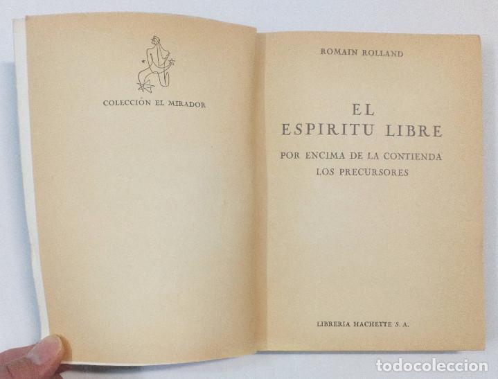 Libros de segunda mano: EL ESP&Iacute;RITU LIBRE. ROMAIN ROLLAND. - Foto 4