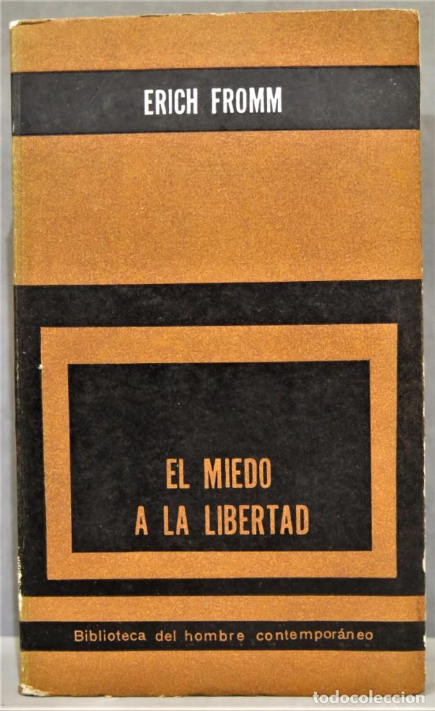Libros de segunda mano: EL MIEDO A LA LIBERTAD. FROMM - Foto 1