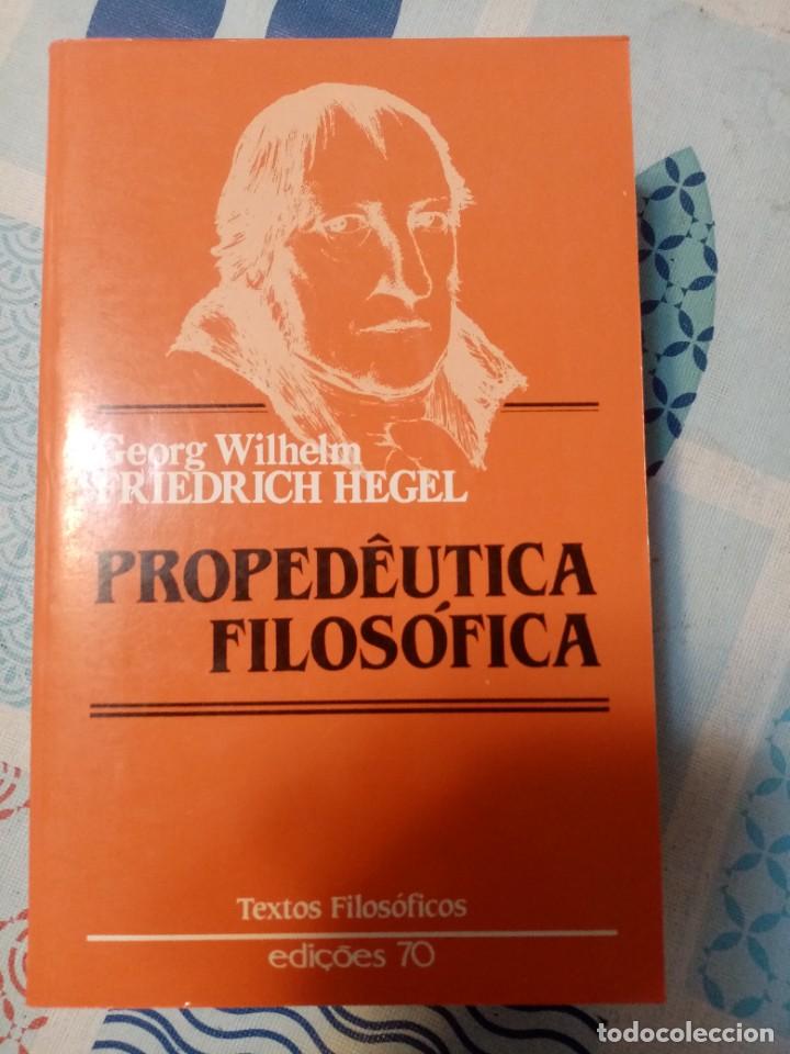 Libros de segunda mano: Proped&eacute;utica filos&oacute;fica de Hegel Edi&ccedil;oes 70