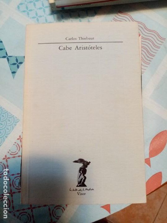 Libros de segunda mano: Cabe Arist&oacute;teles de Carlos Thiebaut - Foto 1