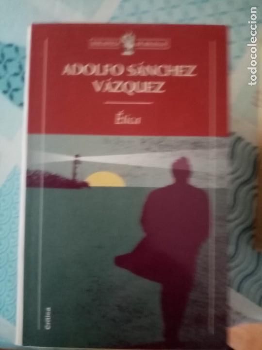Libros de segunda mano: &Eacute;tica de Adolfo S&aacute;nchez Vazquez - Foto 1