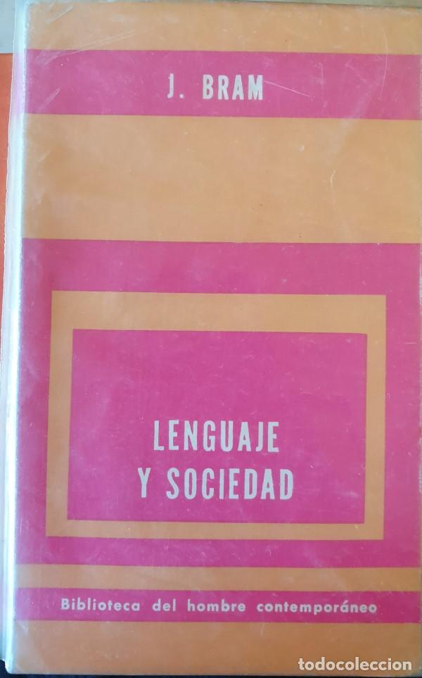 Libros de segunda mano: LENGUAJE Y SOCIEDAD. - BRAM, J. - Foto 1