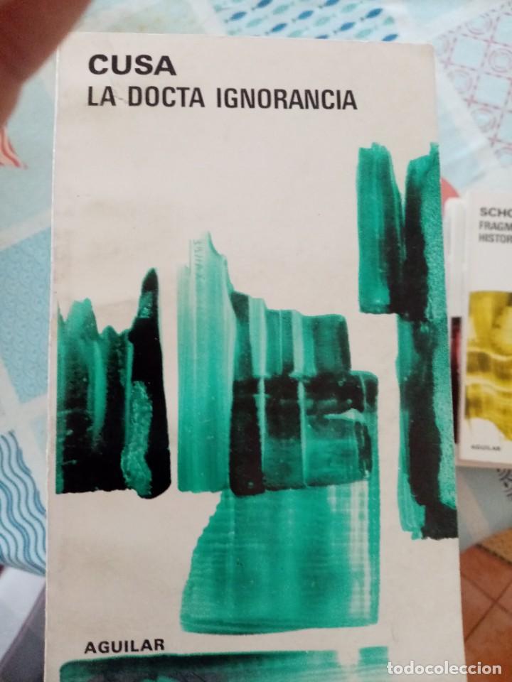 Libros de segunda mano: La docta ignorancia de Cusa Ed. Aguilar - Foto 1