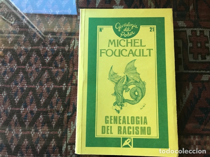 Libros de segunda mano: Genealog&iacute;a del racismo Michel Foucault. Genealog&iacute;a del poder 21. La piqueta