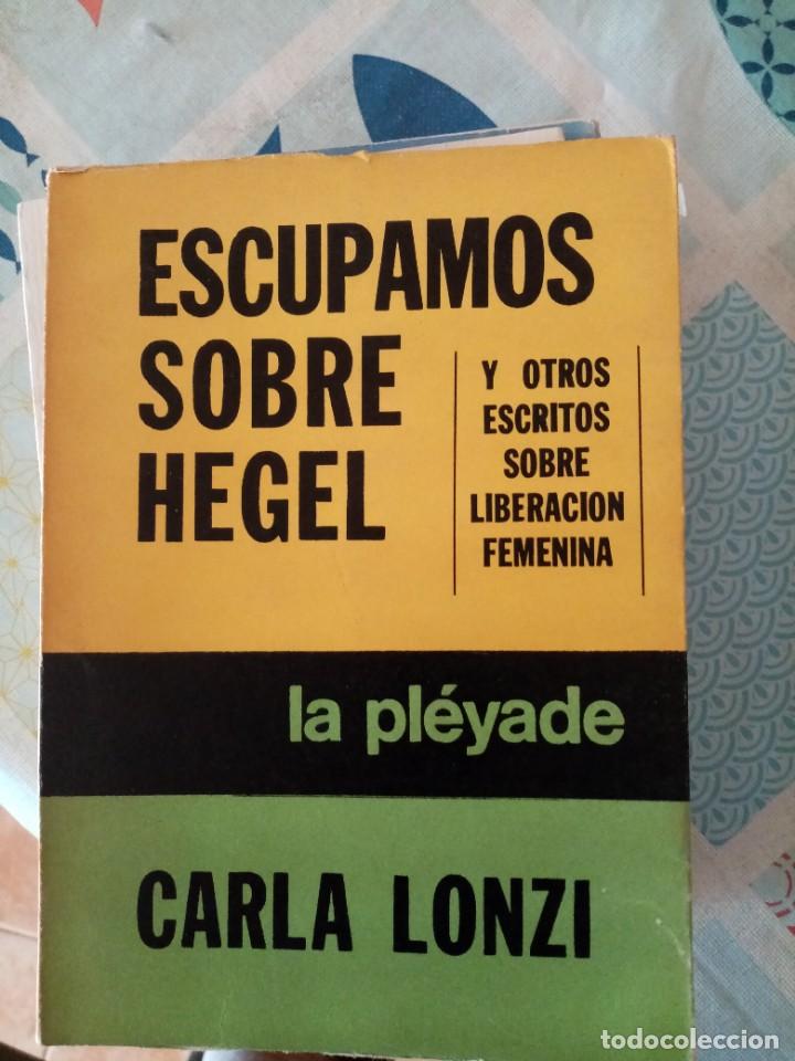 Libros de segunda mano: Escupamos sobre Hegel de Carla Lonzi Ed. la Pleyade