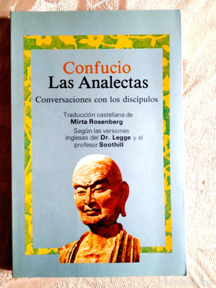 Libros de segunda mano: CONFUCIO: LAS ANALECTAS. CONVERSACIONES CON LOS DISC&Iacute;PULOS - NUEVO - Foto 1