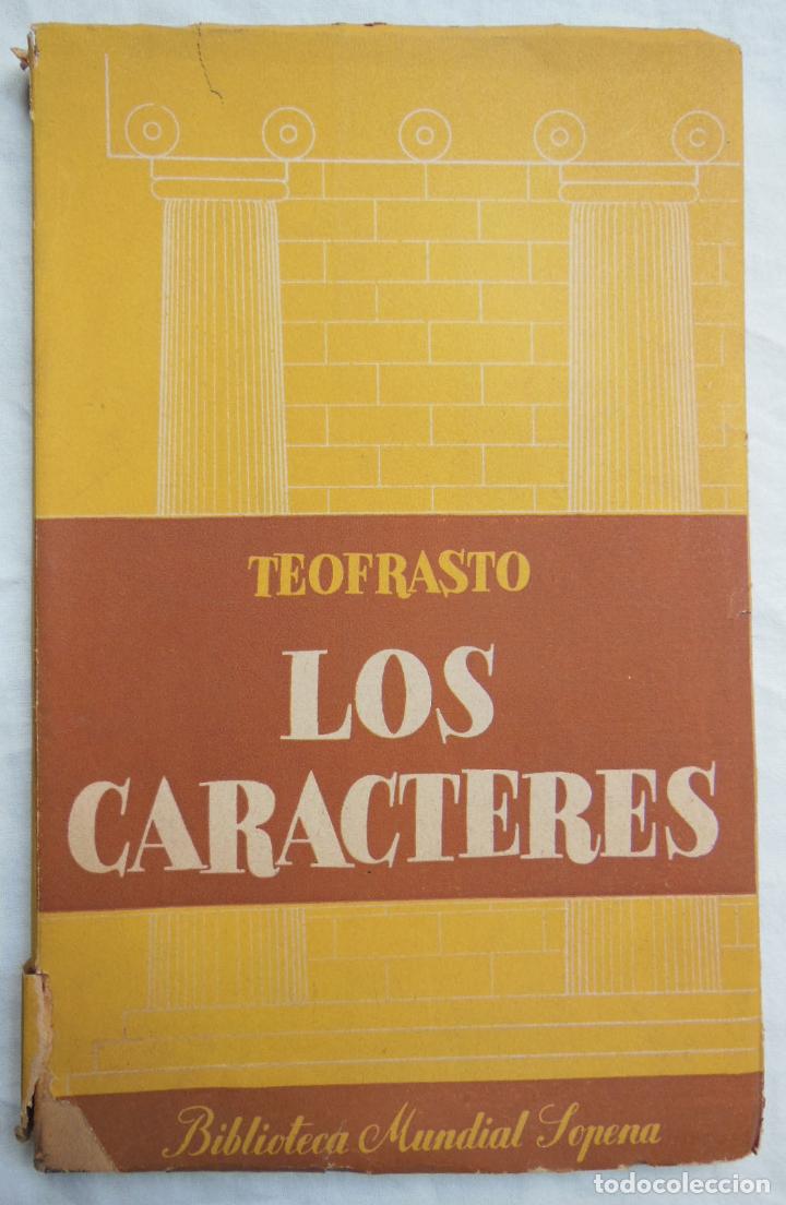 Libros de segunda mano: LOS CARACTERES. 1951 TEOFRASTO - Foto 1