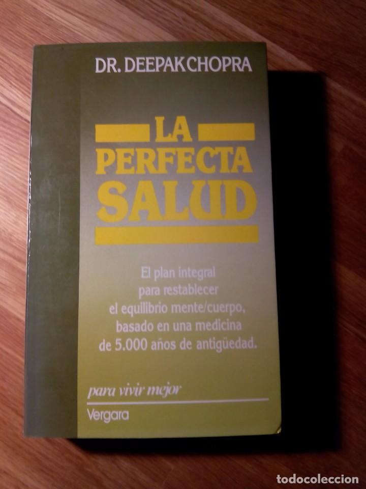 Libros de segunda mano: LA PERFECTA SALUD / DR. DEEPAK CHOPRA - Foto 1