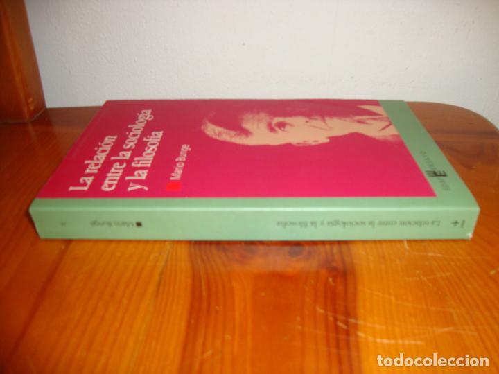 Libros de segunda mano: RELACION ENTRE LA SOCIOLOGIA Y LA FILOSOFIA - MARIO BUNGE - EDAF, MUY BUEN ESTADO - Foto 2 - 303242303