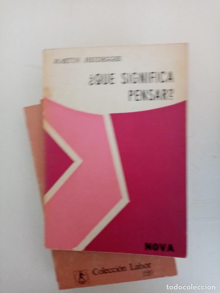 Libros de segunda mano: &iquest;Qu&eacute; significa pensar? de Martin Heidegger Ed. Nova - Foto 1