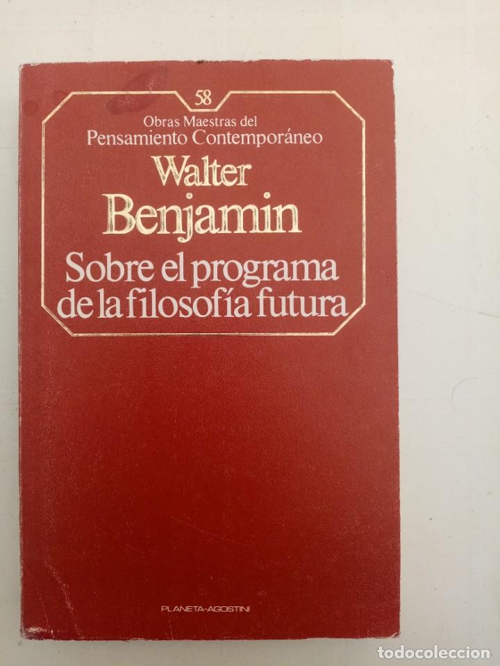 Libros de segunda mano: Sobre el programa de la filosof&iacute;a futura de Walter Benjamin - Foto 1
