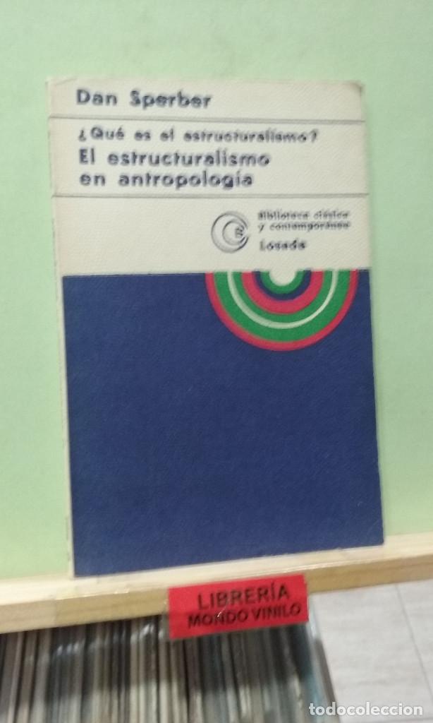 Libros de segunda mano: &iquest;Qu&eacute; es el structuralismo?, el estructuralismo en antropolog&iacute;a. Dan Sperber - Foto 1