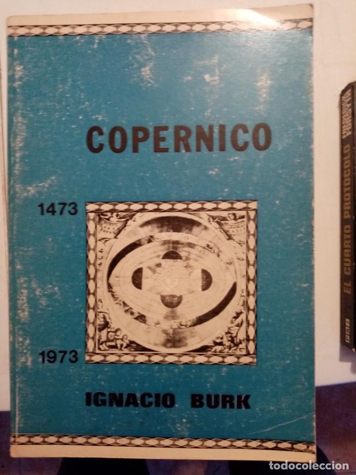 Libros de segunda mano: Cop&eacute;rnico de Ignacio Burk - Foto 1
