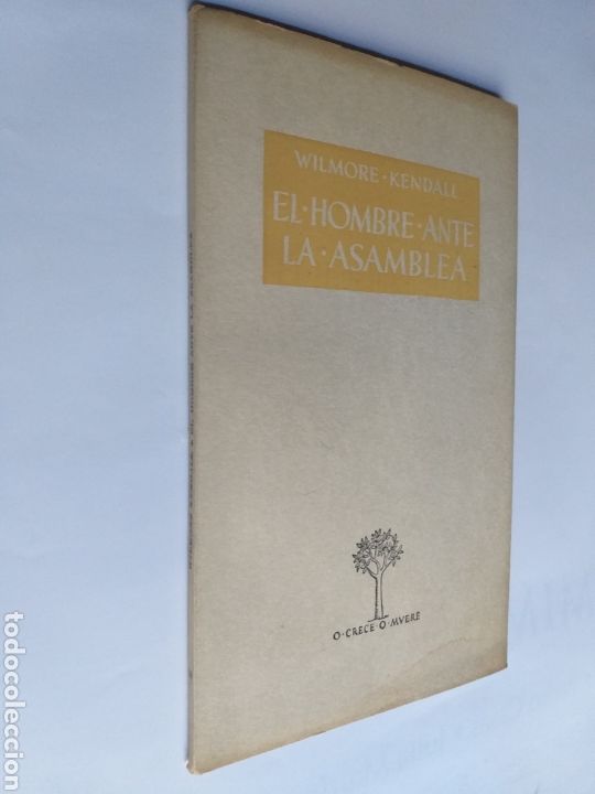 Libros de segunda mano: El hombre ante la Asamblea Wilmore Kendall