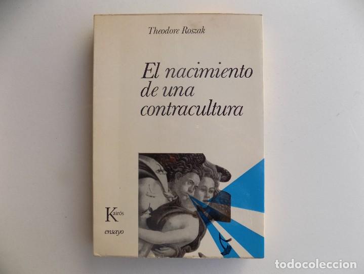 libreria ghotica. theodore roszak. el nacimient - Comprar Libros de