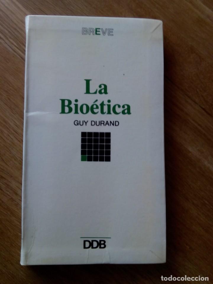 Libros de segunda mano: LA BIO&Eacute;TICA / GUY DURAND - Foto 1