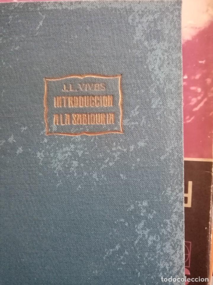Libros de segunda mano: Introducci&oacute;n a la sabidur&iacute;a de J.L. Vives Editor Ameller - Foto 1