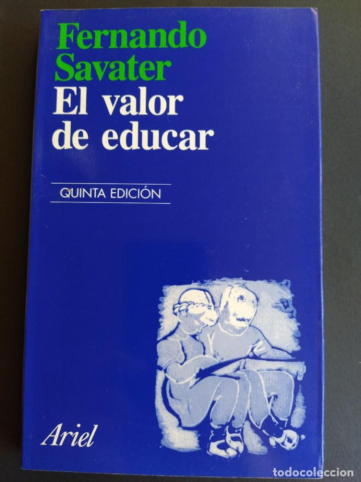 Libros de segunda mano: El valor de educar, Fernando Savater - Foto 1