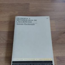 Livres d'occasion: FILOSOFÍA Y METODOLOGÍA DE LAS CIENCIAS. ANTONIO ESCOHOTADO. Lote 312556773