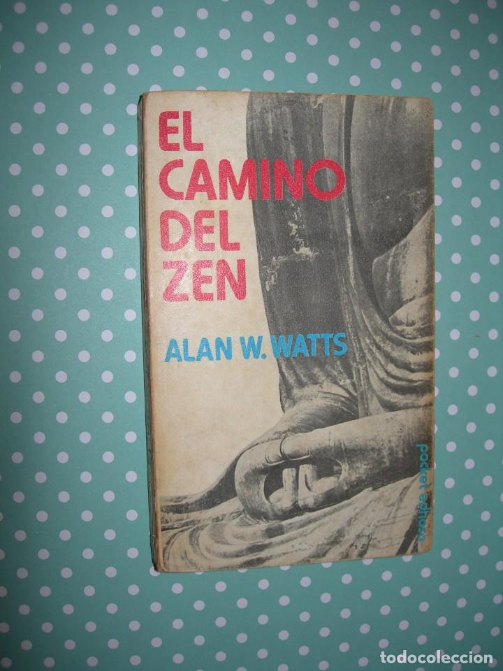 Libros de segunda mano: EL CAMINO DEL ZEN / ALAN W. WATTS - Foto 1