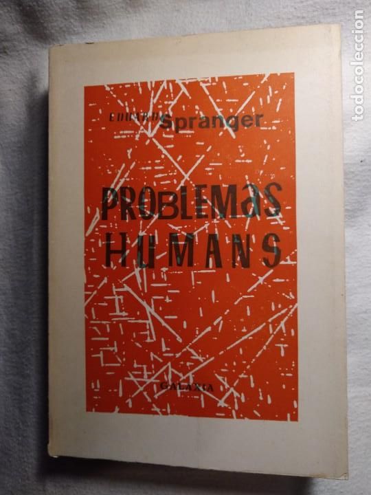 Libros de segunda mano: Problemas Hum&aacute;ns. Edward Spranger. 1963. - Foto 1