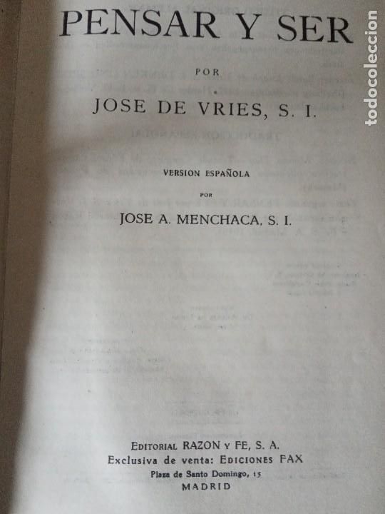 Libros de segunda mano: Pensar y ser .- Jos&eacute; De Vries. - Foto 3