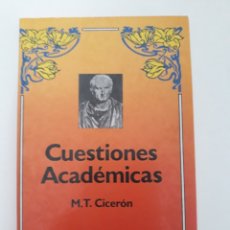 Libros de segunda mano: CUESTIONES ACADÉMICAS - M. T. CICERÓN