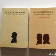 Libros de segunda mano: FRIEDRICH HÖLDERLIN. EL EXILIADO EN LA TIERRA. 2 VOLS. J.L.RODRÍGUEZ. FILOSOFIA. Lote 322888423