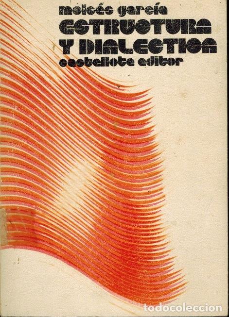 Libros de segunda mano: ESTRUCTURA Y DIAL&Eacute;CTICA - Foto 1
