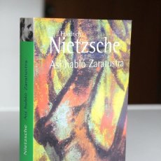 Libros de segunda mano: FRIEDRICH NIETZSCHE - ASÍ HABLÓ ZARATUSTRA. TRAD. ANDRÉS SÁNCHEZ PASCUAL - ALIANZA EDITORIAL