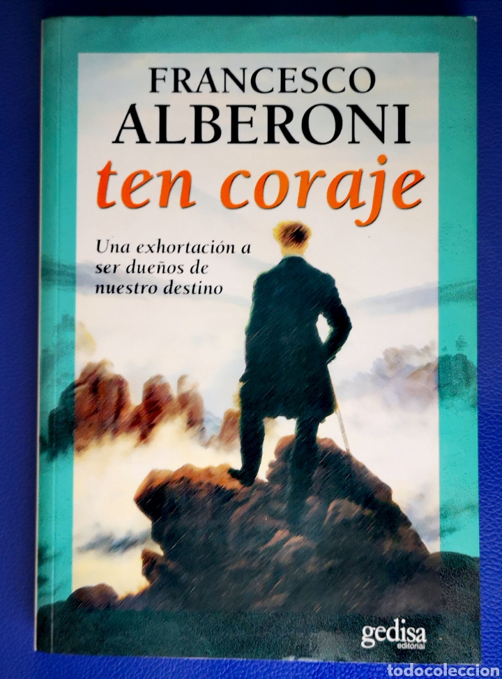 Libros de segunda mano: TEN CORAJE - FRANCESCO ALBERONI - Foto 1
