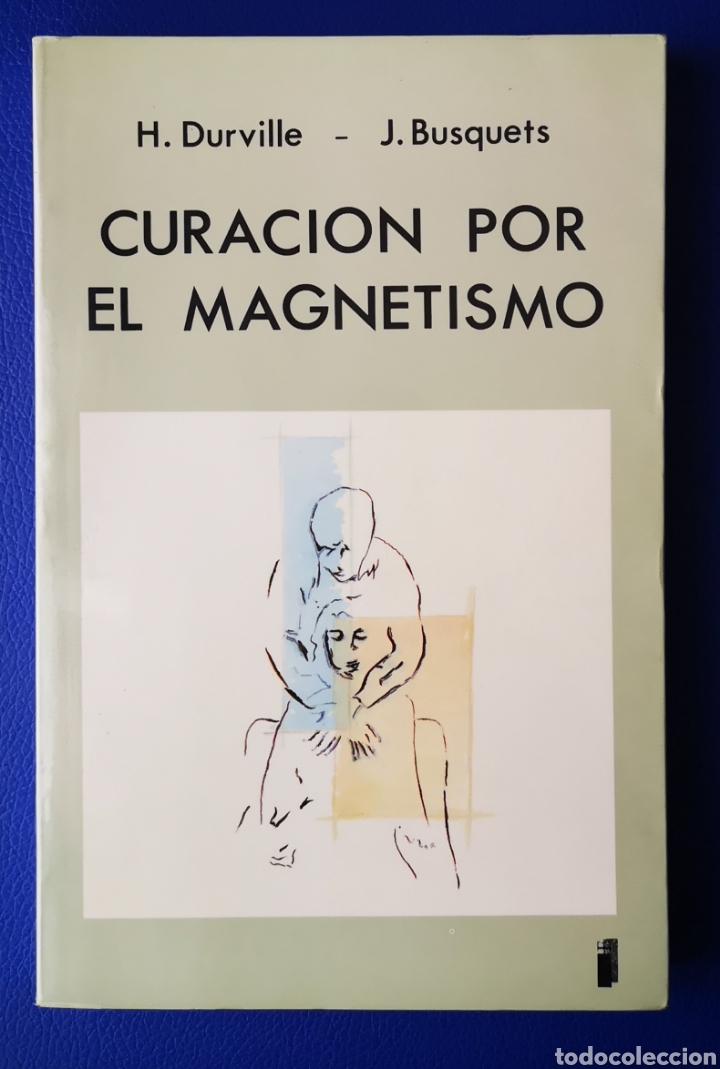 Libros de segunda mano: CURACION POR MAGNETISMO - H. DURVILLE