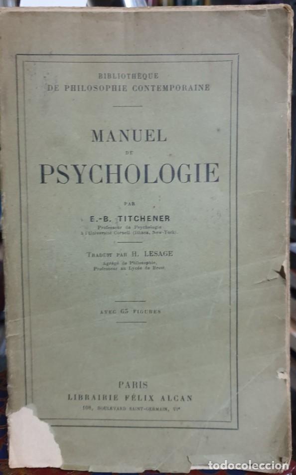 Libros de segunda mano: MANUEL DE PSYCHOLOGIE. - TITCHENER, E.B. - Foto 1