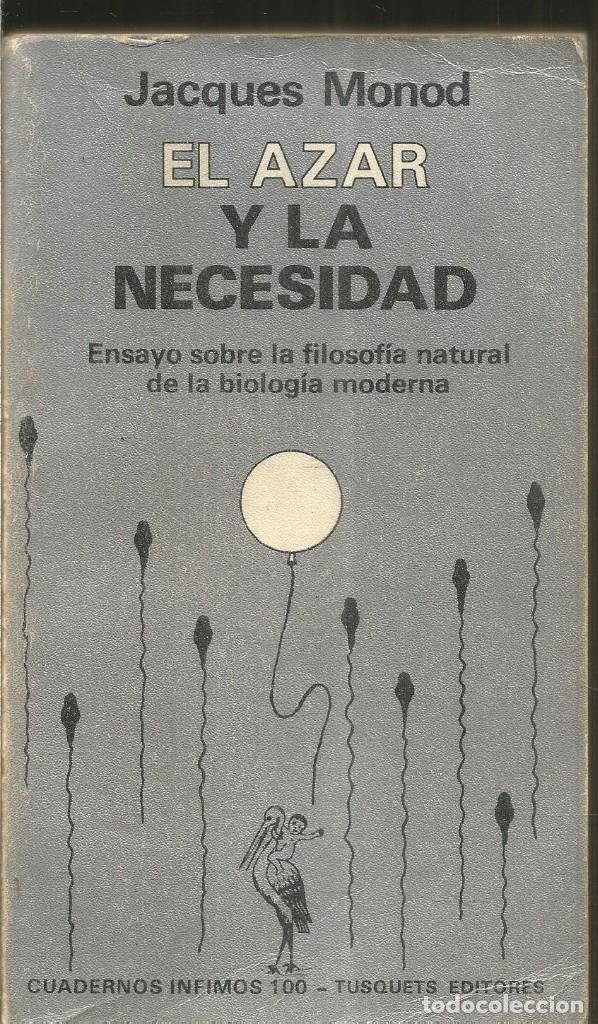 Libros de segunda mano: JACQUES MONOD. EL AZAR Y LA NECESIDAD. TUSQUETS - Foto 1
