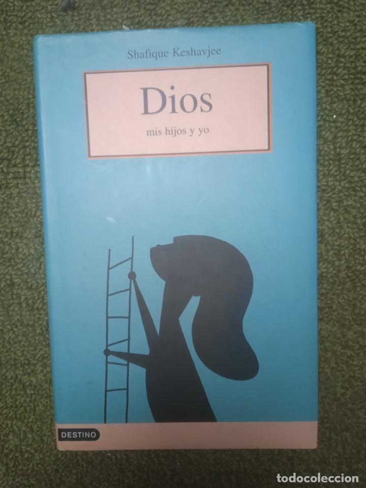 Libros de segunda mano: Dios, mis hijos y yo - Shafique Keshavjee - Foto 1