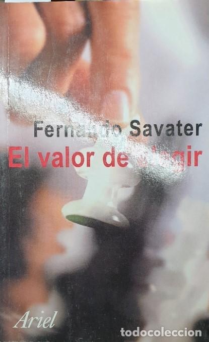 Libros de segunda mano: EL VALOR DE ELEGIR. - SAVATER, Fernando. - Foto 1