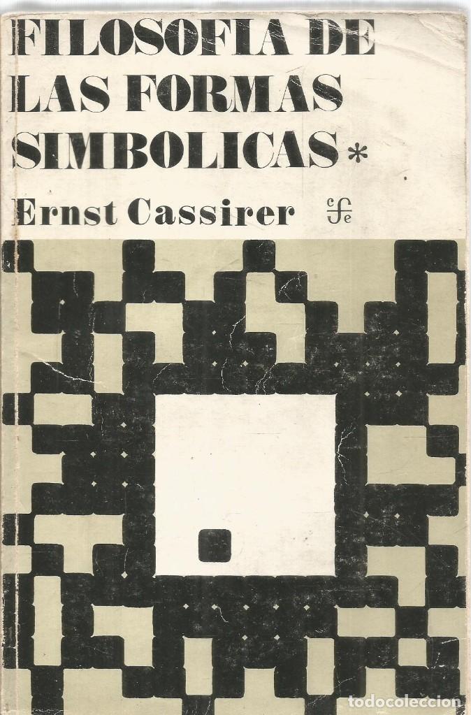 ernst cassirer. filosofia de las formas simboli - Comprar Libros de ...