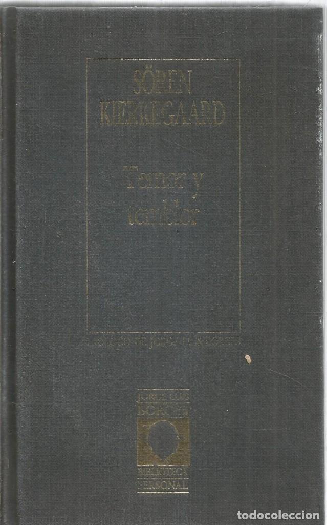 Libros de segunda mano: SOREN KIERKEGAARD. TEMOR Y TEMBLOR. ORBIS BIBLIOTECA BORGES - Foto 1