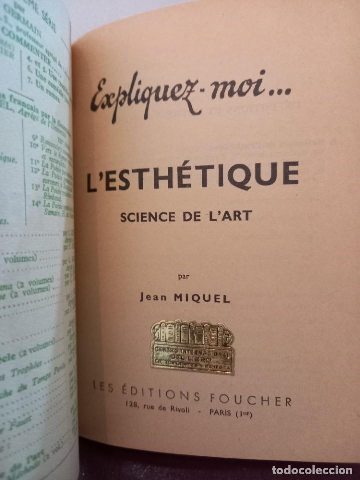 Libros de segunda mano: J. Miquel - Expliquez-moi... / Lesth&eacute;tique - Science de lart - Foto 2