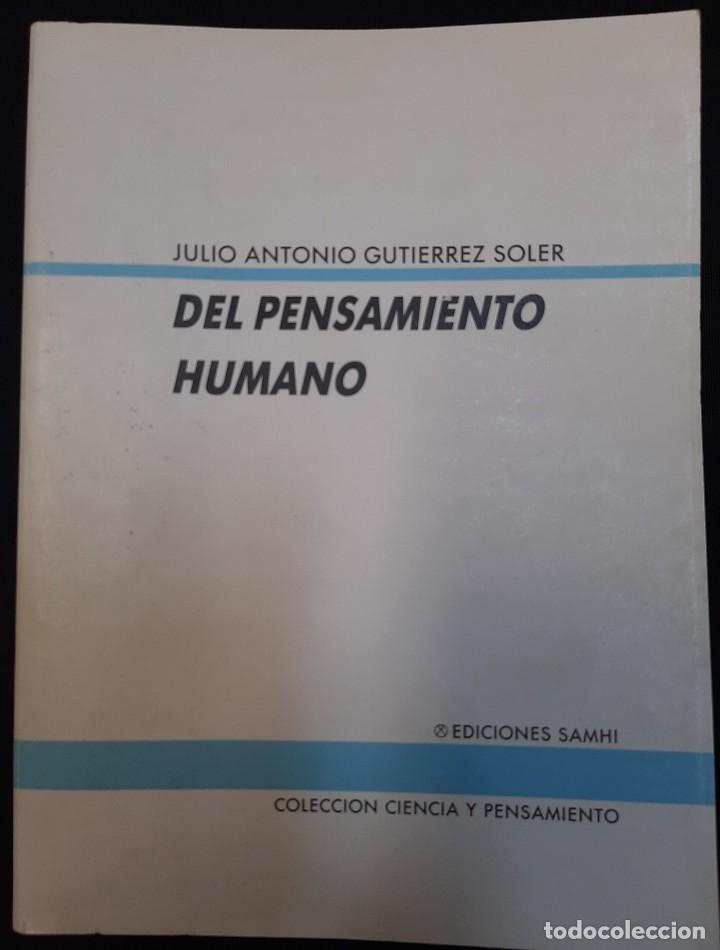 Libri di seconda mano: Julio Antonio Guti&eacute;rrez Soler - Del pensamiento humano