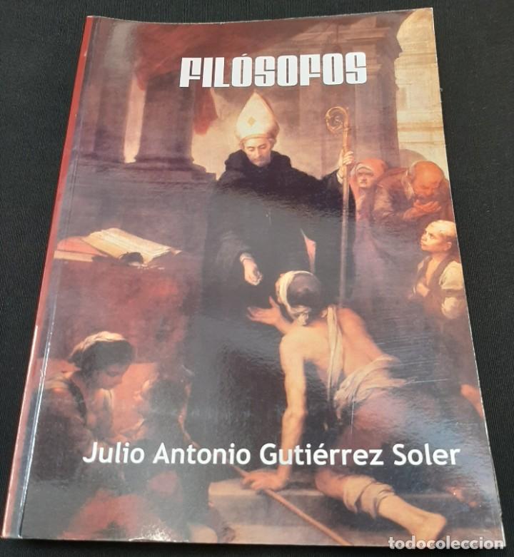 Libros de segunda mano: Julio Antonio Guti&eacute;rrez Soler - Fil&oacute;sofos - Foto 1