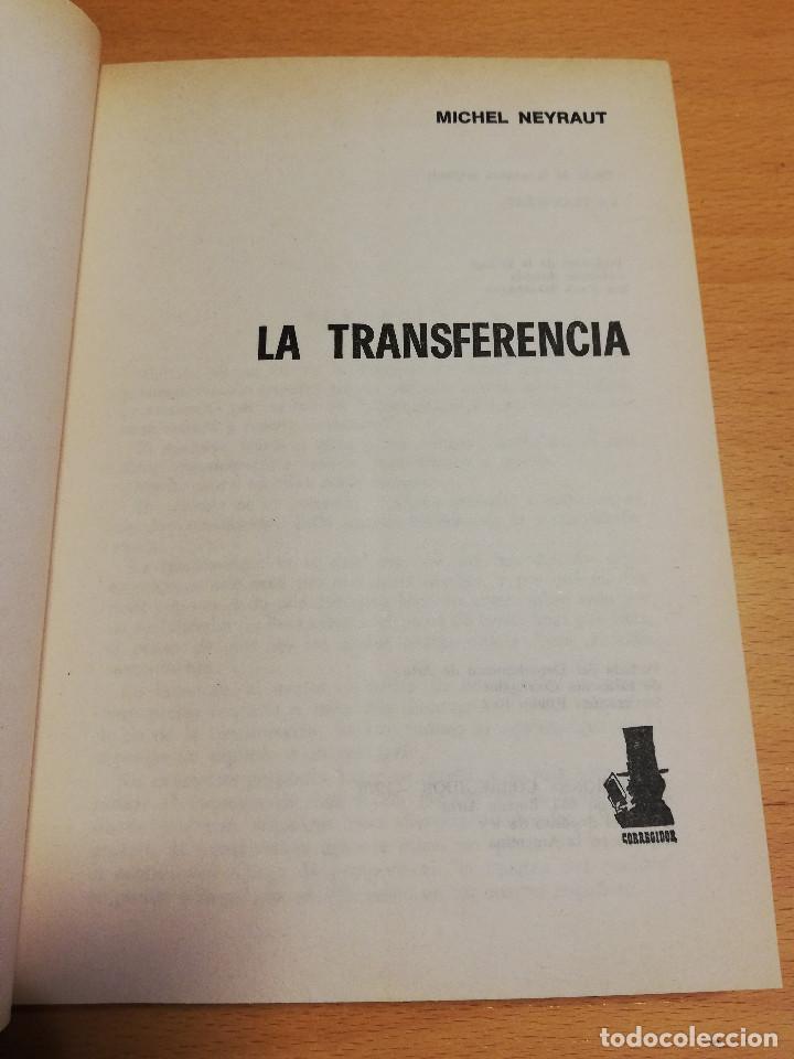 Libros de segunda mano: LA TRANSFERENCIA (MICHEL NEYRAUT) - Foto 2
