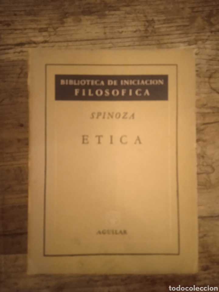 etica. spinoza. filosofía. - Buy Used books about philosophy on  todocoleccion