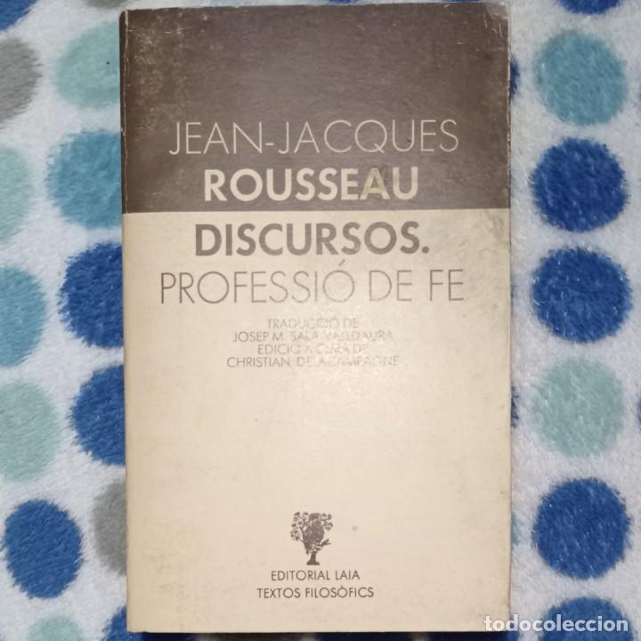 Libros de segunda mano: DISCURSOS / PROFESSI&Oacute; DE FE - JEAN-JACQUES ROUSSEAU - Foto 1