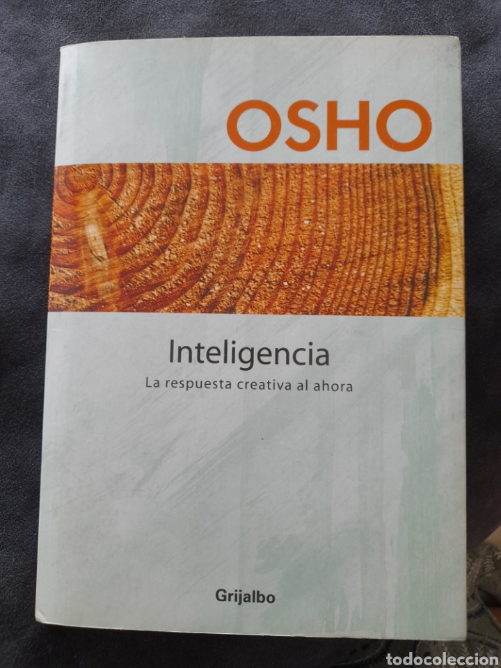 Libros de segunda mano: Inteligencia, la respuesta creativa al ahora. Osho - Foto 1
