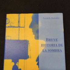 Libros de segunda mano: BREVE HISTORIA DE LA SOMBRA VÍCTOR I. STOICHITA, SIRUELA. Lote 339239563