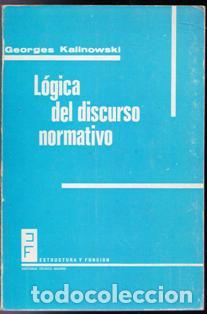 Libros de segunda mano: L&oacute;gica del discurso normativo, Georges Kalinowski - Foto 1