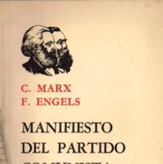 Libros de segunda mano: 1968 2ª EDICIÓN PEKÍN, EDITORIAL DEL PUEBLO - C. MARX F. ENGELS MANIFIESTO DEL PARTIDO COMUNISTA. Lote 341470818