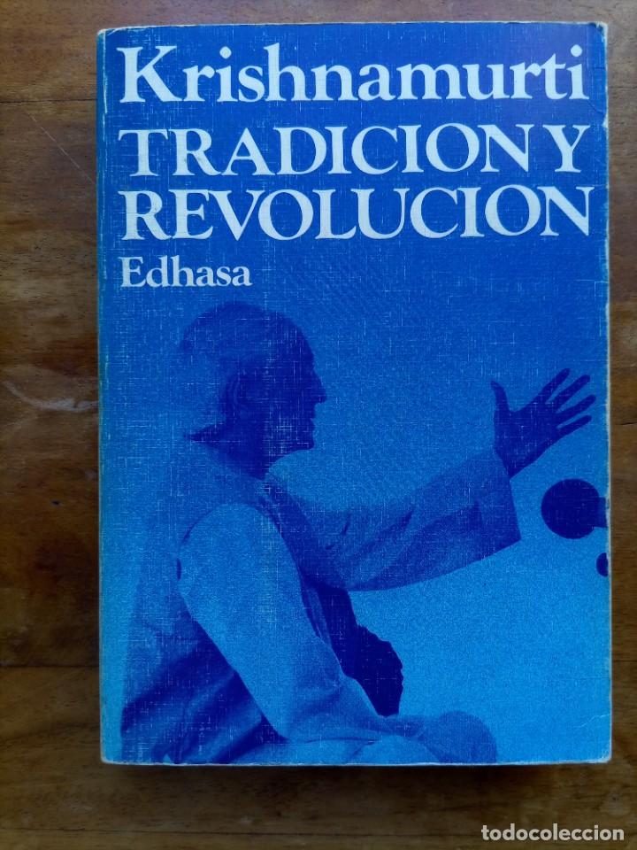 Libros de segunda mano: Krishnamurti tradici&oacute;n y revoluci&oacute;n - Foto 7