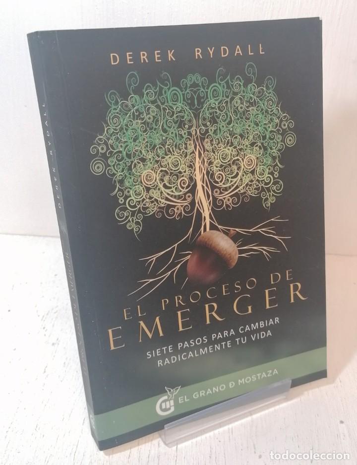 Libros de segunda mano: Libro: &rdquo;El proceso de emerger&rdquo; de Derek Rydall edit. El grano de mostaza - Foto 1